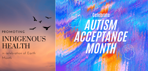Flyers for Indigenous Health and Autism Acceptance